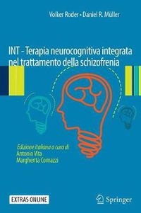 Cover image for Int - Terapia Neurocognitiva Integrata Nel Trattamento Della Schizofrenia