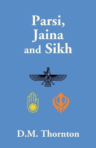 Cover image for Parsi, Jaina And Sikh