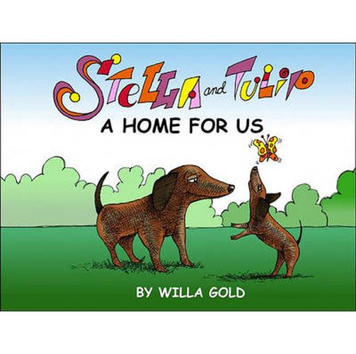 Cover image for Stella and Tulip: A Home for Us