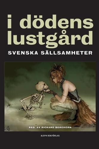 I doedens lustgard: Svenska sallsamheter