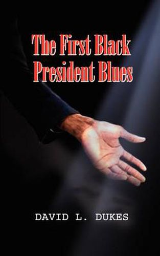 Cover image for The First Black President Blues