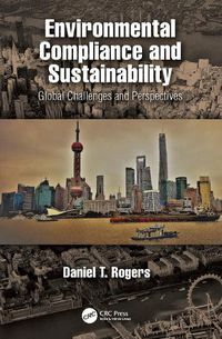 Cover image for Environmental Compliance and Sustainability: Global Challenges and Perspectives