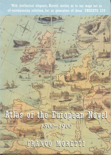 Atlas of the European Novel: 1800-1900