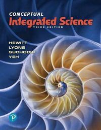 Cover image for Conceptual Integrated Science Plus Mastering Physics with Pearson Etext -- Access Card Package