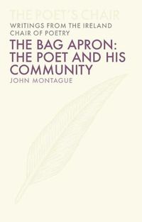 Cover image for The Bag Apron: The Poet and His Community