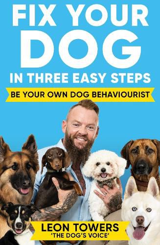 Cover image for Fix Your Dog in Three Easy Steps