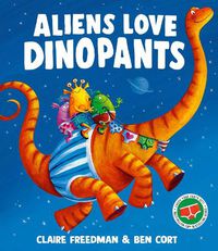 Cover image for Aliens Love Dinopants