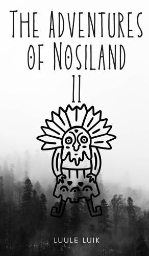 Cover image for The Adventures of Nosiland