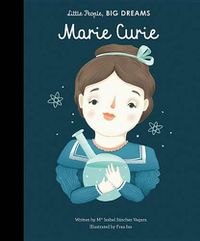 Cover image for Little People, Big Dreams: Marie Curie