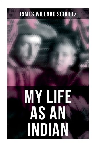 Cover image for My Life as an Indian