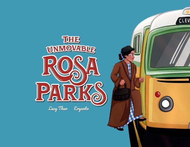 Cover image for The Unmovable Rosa Parks