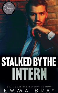 Cover image for Stalked by the Intern