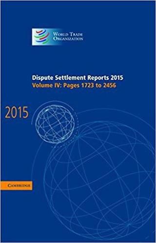 Cover image for Dispute Settlement Reports 2015: Volume 4, Pages 1723-2456