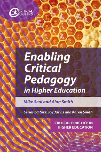 Cover image for Enabling Critical Pedagogy in Higher Education