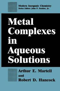 Cover image for Metal Complexes in Aqueous Solutions