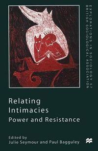 Cover image for Relating Intimacies: Power and Resistance