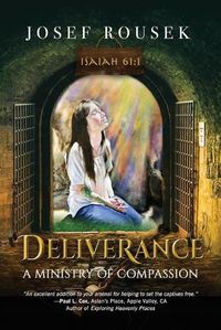 Cover image for Deliverance: A Ministry of Compassion