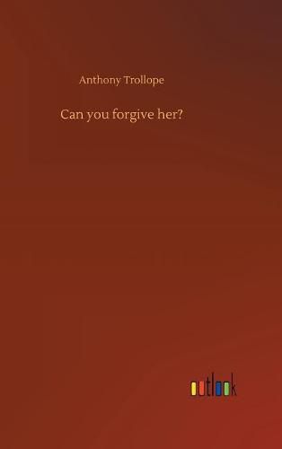 Cover image for Can you forgive her?