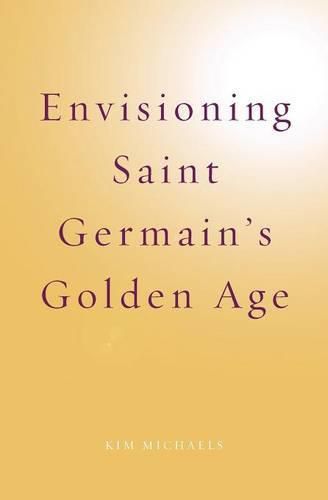 Envisioning Saint Germain's Golden Age