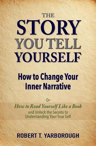 Cover image for The Story You Tell Yourself
