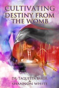 Cover image for Cultivating Destiny from the Womb