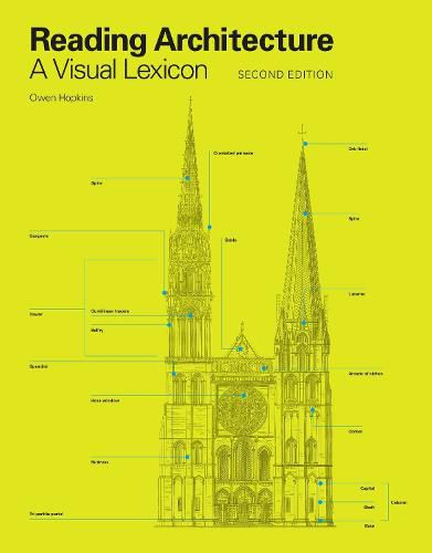 Reading Architecture Second Edition: A Visual Lexicon