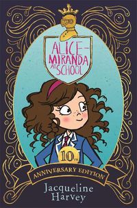 Cover image for Alice-Miranda at School: 10th Anniversary Edition