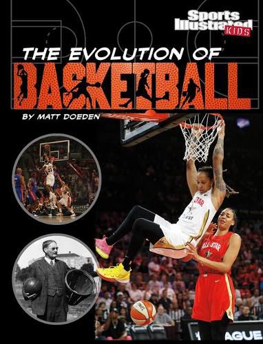 Cover image for The Evolution of Basketball