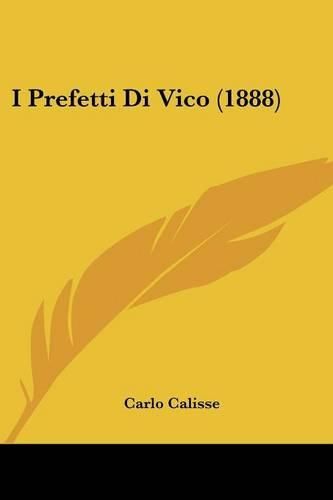 Cover image for I Prefetti Di Vico (1888)