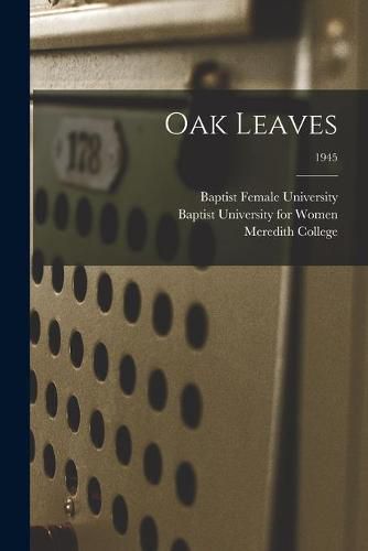 Cover image for Oak Leaves [electronic Resource]; 1945