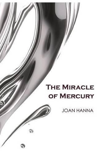 Cover image for The Miracle of Mercury