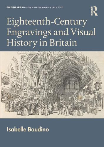 Cover image for Eighteenth-Century Engravings and Visual History in Britain