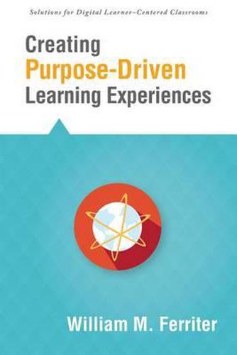 Cover image for Creating Purpose-Driven Learning Experiences