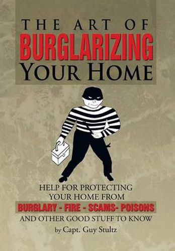 Cover image for The Art of Burglarizing Your Home