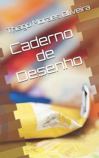 Cover image for Caderno de Desenho