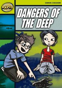 Cover image for Rapid Reading: Dangers of the Deep (Stage 6, Level 6A)