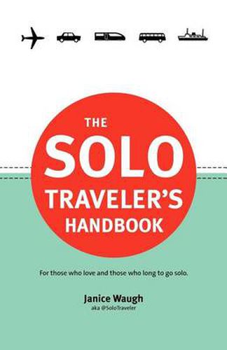 Cover image for The Solo Traveler's Handbook