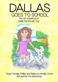 Cover image for Dallas Goes to School