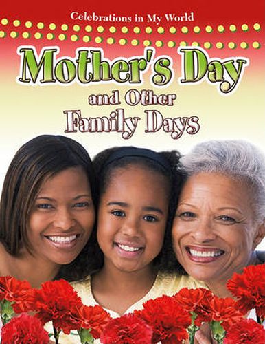 Mothers Day and Other Family Days