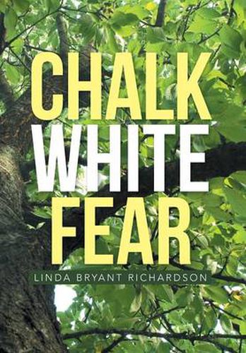 Cover image for Chalk White Fear