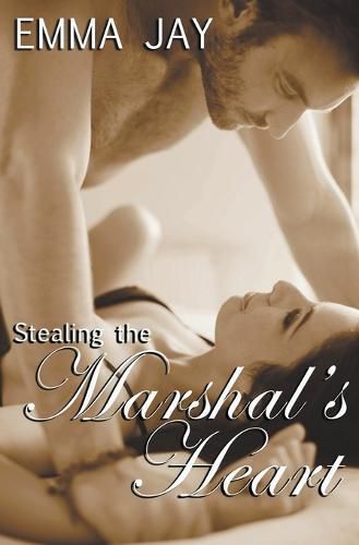 Cover image for Stealing the Marshal's Heart