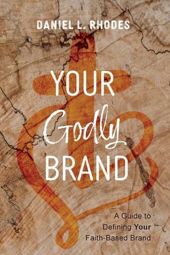 Your Godly Brand