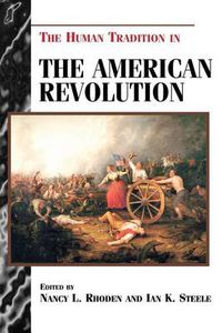 Cover image for The Human Tradition in the American Revolution