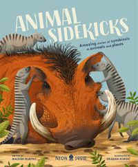 Cover image for Animal Sidekicks: Amazing Stories of Symbiosis in Animals and Plants