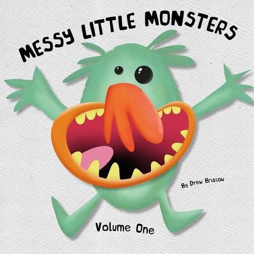 Cover image for Messy Little Monsters Volume One