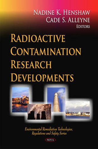 Cover image for Radioactive Contamination Research Developments