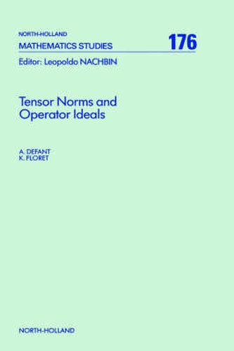 Cover image for Tensor Norms and Operator Ideals