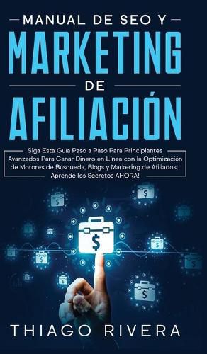 Cover image for Manual de SEO y Marketing de Afiliacion