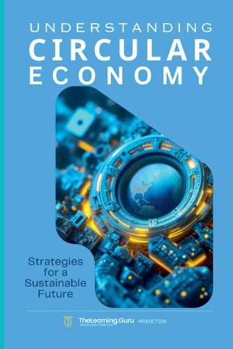 Cover image for Understanding The Circular Economy