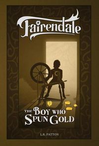 Cover image for The Boy Who Spun Gold